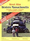 Street Atlas of Western Massachusetts