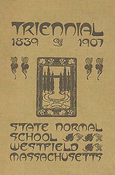 Westfield Normal School Triennial